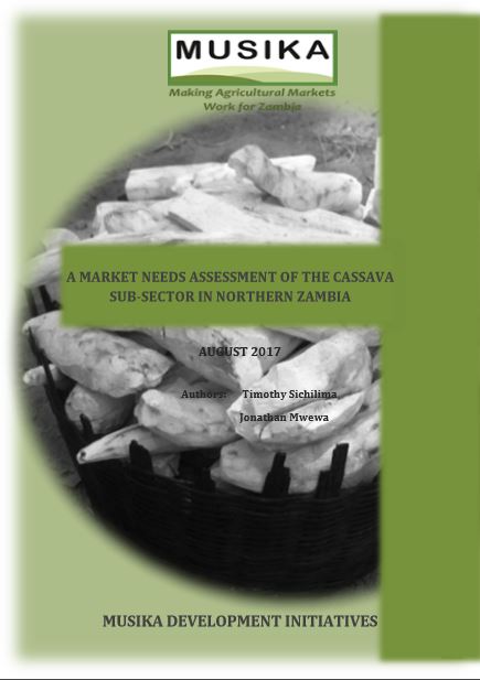 A Market Needs Assessment of the Cassava Sub-Sector in Northern Zambia
